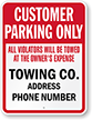 Custom Tow Away Customer Parking Only Sign