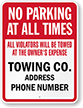 Custom Tow Away No Parking Sign