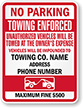 Customized No Parking, Unauthorized Vehicles Towed Sign