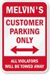 Customer Parking Only With Bidirectional Arrow Sign