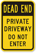 Private Driveway Do Not Enter Sign