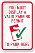 Display A Valid Parking Permit To Park Sign