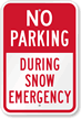 No Parking   During Snow Emergency Sign