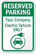 Custom Electric Vehicle Reserved Parking Sign