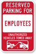 Reserved Parking For Employees Sign