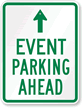 EVENT PARKING AHEAD Sign