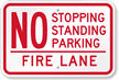 No Stopping, Standing, Parking   Fire Lane Sign