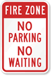 Fire Zone No Parking No Waiting Sign