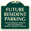 Resident Parking Unauthorized Vehicles Are Towed SignatureSign