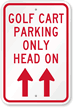 Golf Cart Parking Only Sign