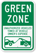 Green Zone, Unauthorized Vehicles Towed Sign