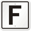 Letter F Parking Spot Sign
