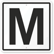 Letter M Parking Spot Sign