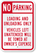 No Parking - Loading And Unloading Only Sign