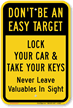 Lock Your Car & Take Your Keys Sign