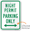 Night Permit Parking Only Arrow Sign