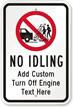 Custom No Idling Sign