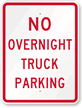 No Overnight Truck Parking Sign