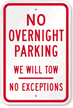 No Overnight Parking, We Will Tow Sign