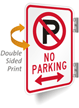 No Parking Sign (with Bidirectional Arrow)