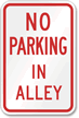 No Parking Alley Sign