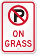 No Parking On Grass with Symbol Sign
