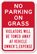 No Parking On Grass Sign
