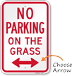 No Parking On The Grass Sign