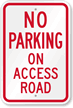 No Parking - On Access Road Sign