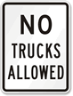 NO TRUCKS ALLOWED Aluminum Parking Sign