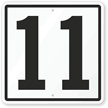 Parking Spot Number 11 Sign