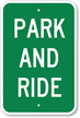 PARK AND RIDE Sign