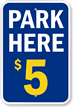 Park Here   Parking Sign