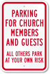 Parking For Church Members And Guests Sign