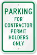 Parking For Contractor Permit Holders Only Sign