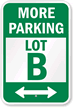 Custom Parking Lot With Bidirectional Arrow Sign