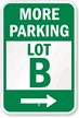 Custom Parking Lot With Right Arrow Sign