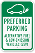 Preferred Parking Alternate Fuel & Low-Emission Vehicles Sign