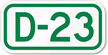 Parking Space Sign D-23