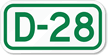 Parking Space Sign D 28