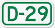 Parking Space Sign D 29