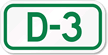 Parking Space Sign D 3