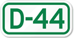 Parking Space Sign D 44
