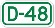Parking Space Sign D-48