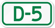 Parking Space Sign D-5