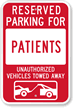 Reserved Parking For Patients Sign