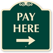 Pay Here Sign
