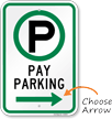 Pay Parking Sign with Right Arrow