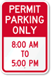 Permit Time Limit Parking Sign