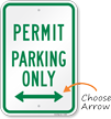 Permit Parking Only Sign with Arrow